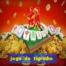 jogo do tigrinho fortune tiger demo